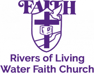 Rivers of Living Water Faith Church